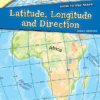 Latitude Longitude and Direction (How to Use Maps)