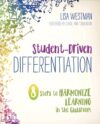 Student-Driven Differentiation: 8 Steps to Harmoni