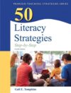 50 Literacy Strategies: Step-By-Step 4e