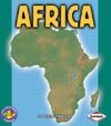 Africa (Pull Ahead Books -- Continents)