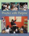 Practice with Purpose: Literacy Work Stations for