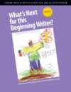WHAT'S NEXT FOR THE BEGINNING WRITER