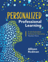 Personalized Professional Learning: A Job-Embedde