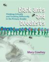 BLACK ANTS & BUDDHISTS : THINKING CRIT