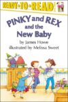 Pinky and Rex and the New Baby Level 3