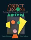 OBJECT LESSONS TEACHING MATH K-5