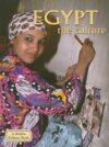 Egypt: The Culture (Lands Peoples & Cultures)
