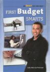 First Budget Smarts (Get Smart with Your Money)