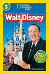 Walt Disney ( National Geographic Readers Lvl 3 )