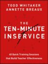 Ten-Minute Inservice: 40 Quick Training Sessions
