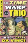 Da Wild Da Crazy Da Vinci #14 (Time Warp Trio)