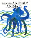 Eric Carle's Animals Animals (HC)