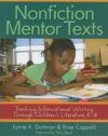 Nonfiction Mentor Texts: Teaching Info K-8