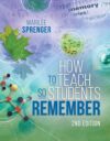How to Teach So Students Remember 2e