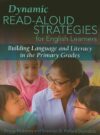 Dynamic Read-Aloud Strategies for English Learners
