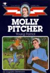 Molly Pitcher: Young Patriot (COFA)