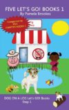Five Let's GO! Books 1: Sound-Out Phonics Books