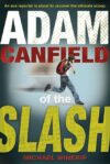 Adam Canfield of the Slash #1 (Adam Canfield