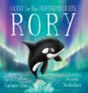 Rory An Orca's Quest for the Northern Lights (HC)