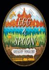 Egg & Spoon (HC)