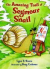 Amazing Trail of Seymour Snail