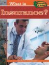 WHAT IS INSURANCE?