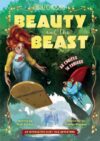 Beauty and the Beast (You Choose: Fractured Fairy