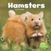 Hamsters (Our Pets)
