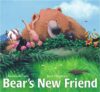 Bear's New Friend (Bear Books)