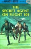 Secret Agent on Flight 101 #46 (Hardy Boys)