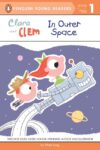 Clara and Clem in Outer Space (PYR Level 1)