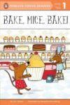 Bake Mice Bake! (Penguin Young Readers Level 1)