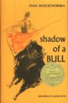 Shadow of a Bull (1965 Newbery Medal)(HC)