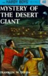Mystery of the Desert Giant #40 (Hardy Boys)