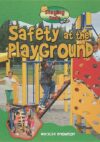 SAFETY AT THE PLAYGROUND