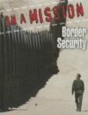 Border Security #12 (On a Mission)