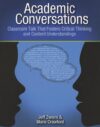 Academic Conversations: Classroom Talk That Foster
