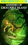 Mystery of Crocodile Island #55 (Nancy Drew)
