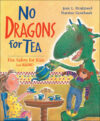 No Dragons for Tea: Fire Safety for Kids (and Drag