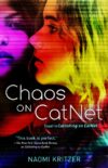 Chaos on Catnet #2 (Catnet Novel)