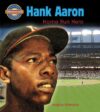 Hank Aaron: Home Run Hero