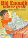 Big Enough / Bastante Grande