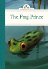 Frog Prince (Silver Penny Stories)