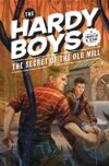 Secret of the Old Mill #3 (Hardy Boys)