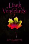 Dark Vengeance Vol. 1: Summer Fall (Bind-Up)