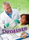 Dentists (Community Helpers)