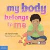 MY BODY BELONGS TO ME : BOOK ABOUT BODY