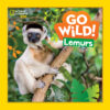 Go Wild: Lemurs