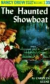 Haunted Showboat #35 (Nancy Drew)