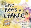 Give Bees a Chance (HC)